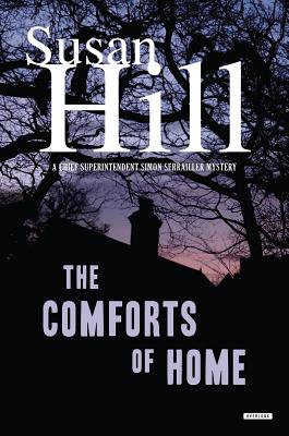 Comforts of Home: A Simon Serrailler Mystery