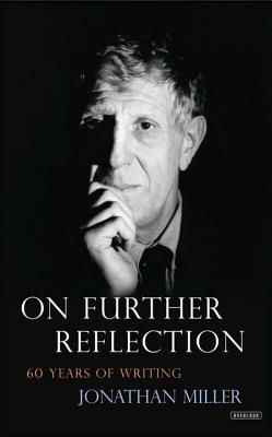 Image for On Further Reflection: 60 Years of Writing On Further Reflection: 60 Years of Writing
