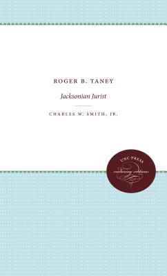 Image for Roger B. Taney: Jacksonian Jurist
