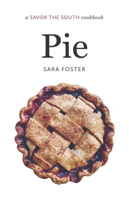 Pie: a Savor the South cookbook (Savor the South Cookbooks)