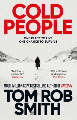 Simon Schuster UK Cold People From the multi-million copy bestselling author of Child 44.