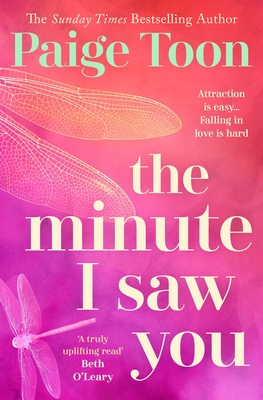 The Minute I Saw You
