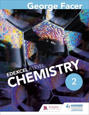 George Facer's a Level Chemistry Studentbook 2