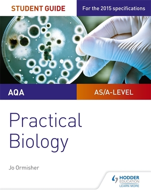 AQA A-level Biology Student Gd Practical