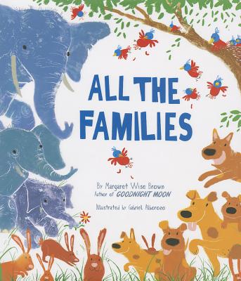 All The Families (Mwb Picturebooks)