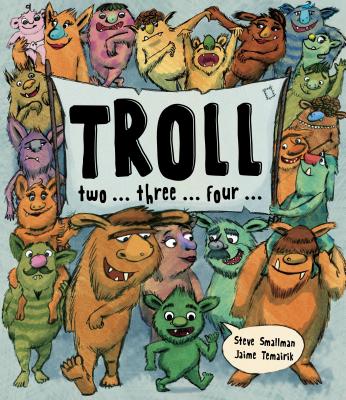 Troll . Two . Three . Four (Picture Book)