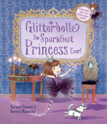 Image for Glitterbelle: The Sparkliest Princess Ever! Glitterbelle: The Sparkliest Princess Ever!
