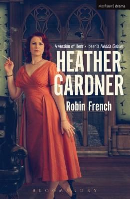 Heather Gardner (Modern Plays)