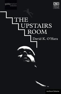 The Upstairs Room (Modern Plays)