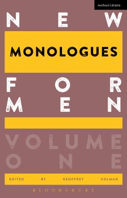 New Monologues for Men [Paperback] Colman, Geoffrey