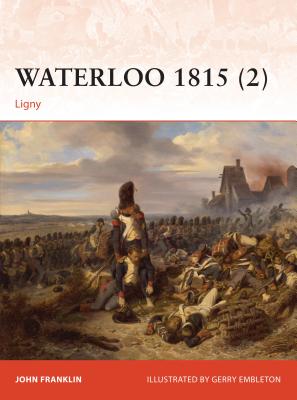 Image for Waterloo 1815 (2) Ligny #277 Osprey Campaign