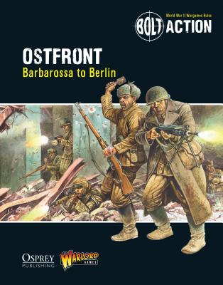 Image for Ostfront: Barbarossa to Berlin #10 Osprey Bolt Action