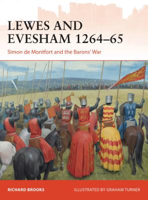 Image for Lewes and Evesham 1264-65: Simon De Montfort and the Barons' War #285 Campaign