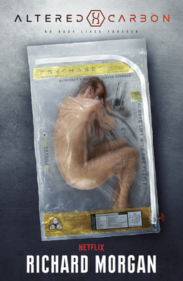 Altered Carbon (Netflix Series Tie-In Edition)