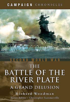 Battle of the River Plate: A Grand Delusion
