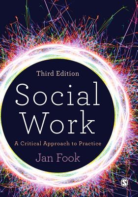Social Work: A Critical Approach to Practice