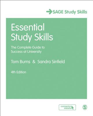 Essential Study Skills: The Complete Guide to Success at University (Student Success)