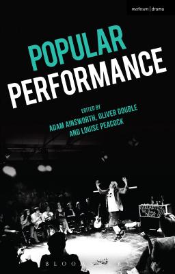 Image for Popular Performance [Hardcover] Ainsworth, Adam; Double, Oliver and Peacock, Louise