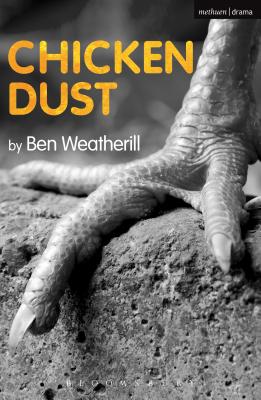 Chicken Dust (Modern Plays)