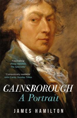 Gainsborough: A Portrait