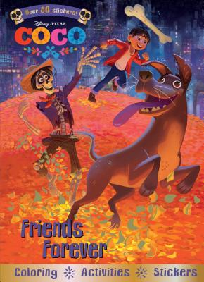 Friends Forever (Coco)