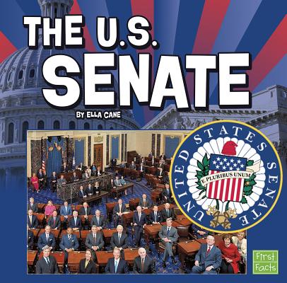 Image for The U. S. Senate The U. S. Senate