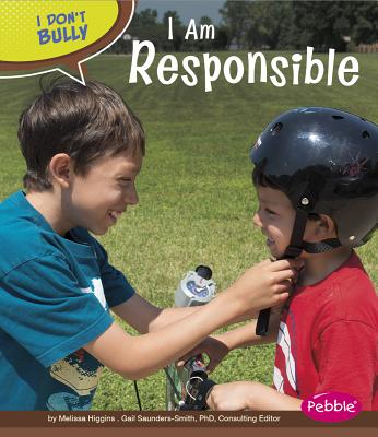 Image for I Am Responsible (I Don't Bully) I Am Responsible (I Don't Bully)