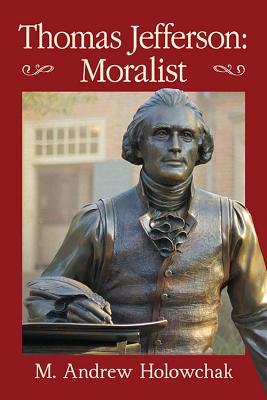 Thomas Jefferson, Moralist
