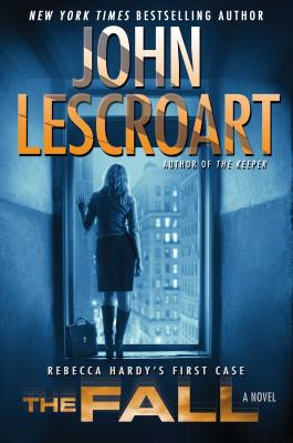FALL: REBECCA HARDY'S FIRST CASE