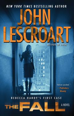 The Fall: A Novel (16) (Dismas Hardy)