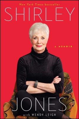 Shirley Jones: A Memoir (Inscribed by both Shirley Jones & Marty Ingels)
