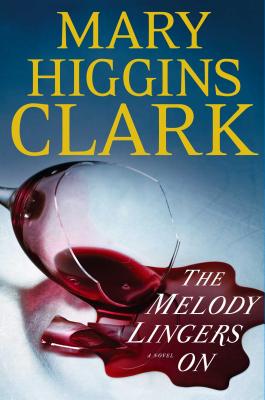 The Melody Lingers On Clark, Mary Higgins