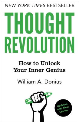 Thought Revolution - Updated with New Stories: How to Unlock Your Inner Genius