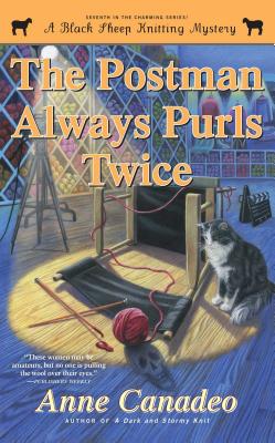 The Postman Always Purls Twice: A Black Sheep Knitting Mystery, Book 7