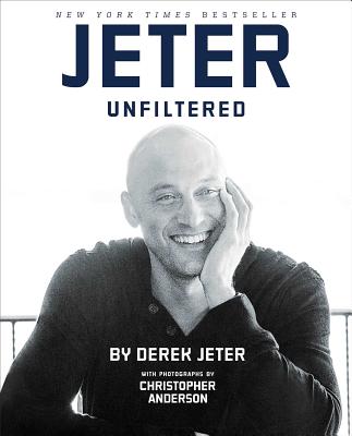 Image for Jeter Unfiltered Jeter Unfiltered
