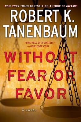 Without Fear or Favor: A Novel (29) (A Butch Karp-Marlene Ciampi Thriller)