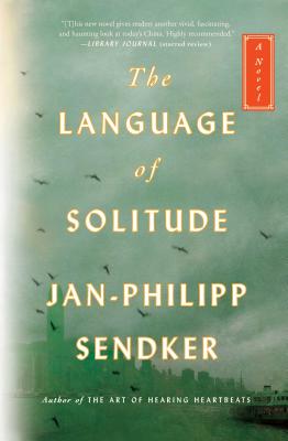 The Language of Solitude: A Novel (2) (The Rising Dragon Series)