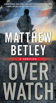 Image for Overwatch: A Thriller (1) (The Logan West Thrillers)