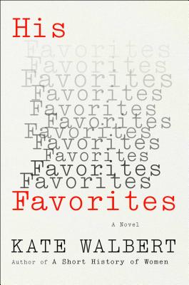 Image for His Favorites: A Novel His Favorites: A Novel