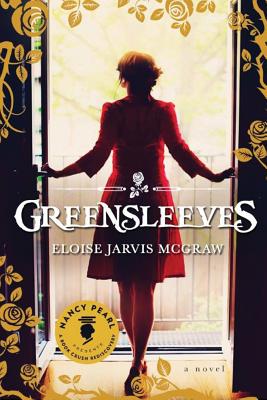Greensleeves (Nancy Pearl's Book Crush Rediscoveries)