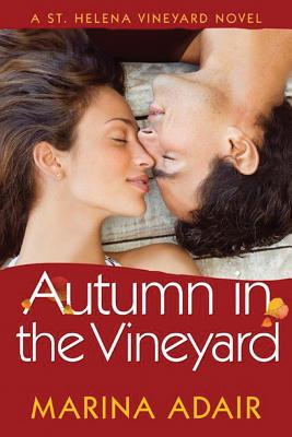 Image for Autumn in the Vineyard (A St. Helena Vineyard Novel)