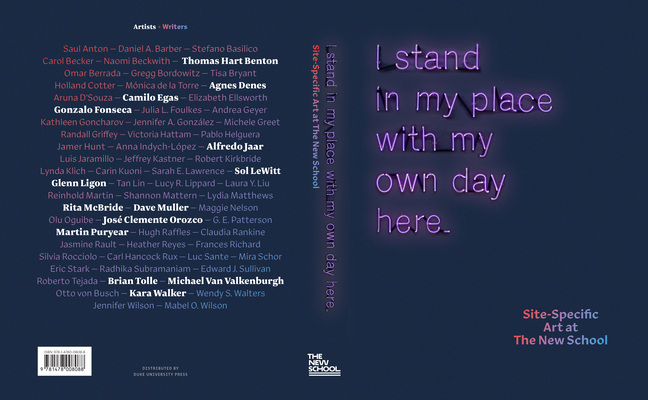 I Stand in My Place With My Own Day Here: Site-Specific Art at The New School