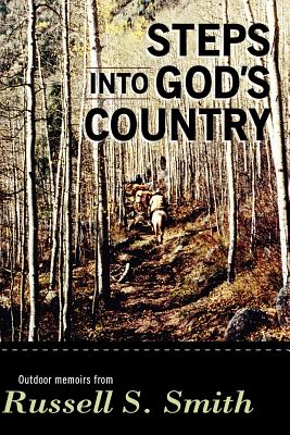 Steps into God's Country