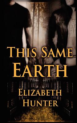 This Same Earth: Elemental Mysteries Book Two