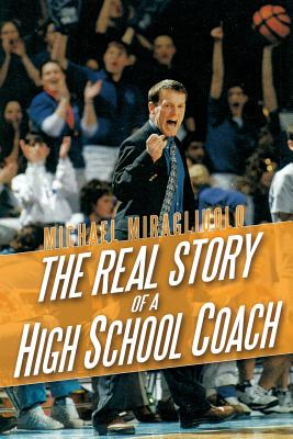 The Real Story of a High School Coach