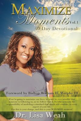 Image for Maximize Moments Vol. 1: 40 Day Devotional