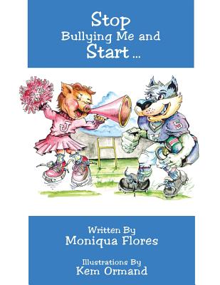 Stop Bullying Me and Start... Image for Stop Bullying Me and Start...
