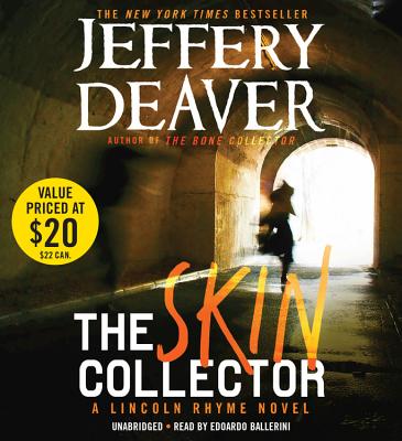 The Skin Collector (A Lincoln Rhyme Novel)