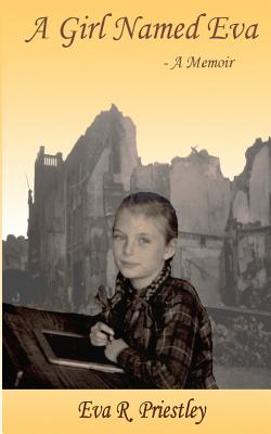 Image for A Girl Named Eva - A Memoir A Girl Named Eva - A Memoir