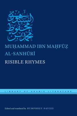 Risible Rhymes (Library of Arabic Literature, 31)